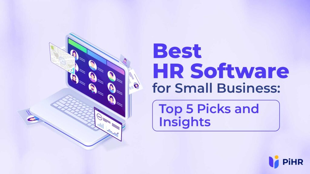 Best HR Software for Small Business: Top 5 Picks and Insights